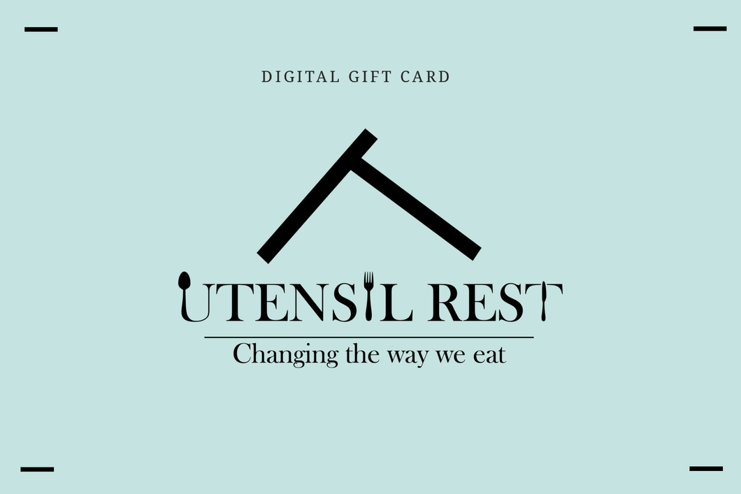Utensil Rest® |Digital Gift Cards